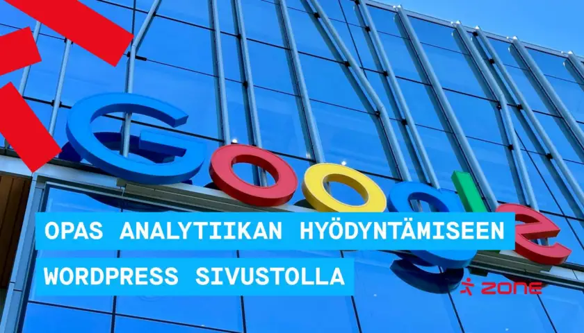 Google Analytics 4 – opas analytiikan hyödyntämiseen WordPress sivustolla