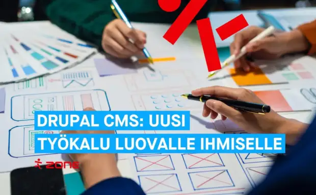 Drupal CMS – sisällönhallinta-alusta markkinoijille, suunnittelijoille ja sisällöntuottajille