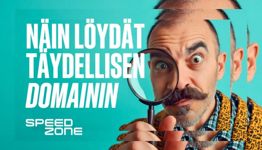 Domainhaku aloittelijoille: Askel askeleelta opas suomalaisille yrittäjille